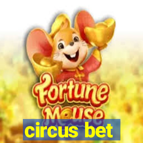 circus bet